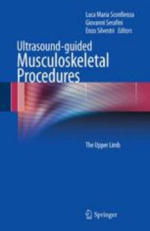 Ultrasound-guided Musculoskeletal Procedures: The Upper Limb