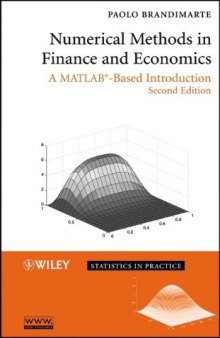 Numerical Methods in Finance and Economics: A MATLAB-Based Introduction