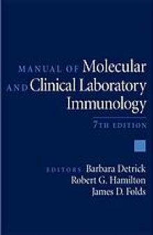 Manual of molecular and clinical laboratory immunology