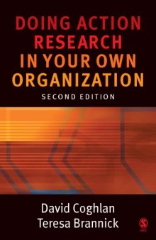 Doing Action Research in Your Own Organization