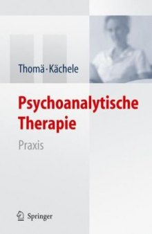 Psychoanalytische Therapie: Praxis 