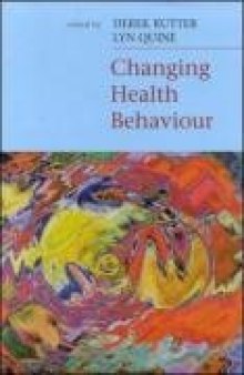 Changing Health Behaviour: Intervention and Research with Social Cognition Models  