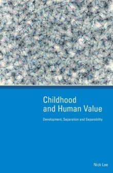 Childhood and Human Value