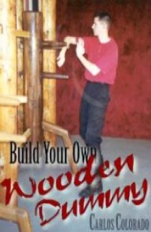 Build Your Own Wooden Dummy
