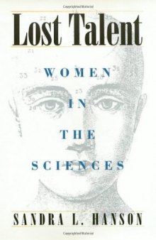 Lost Talent: Women in the Sciences