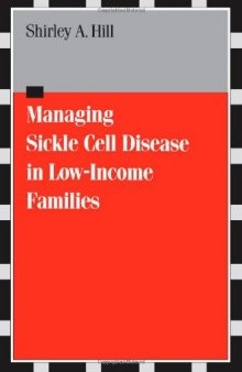 Managing Sickle Cell Disease in Low-Income Families