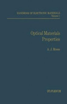 Handbook Of Electronic Materials: Volume 1 Optical Materials Properties