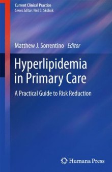Hyperlipidemia in Primary Care: A Practical Guide to Risk Reduction 