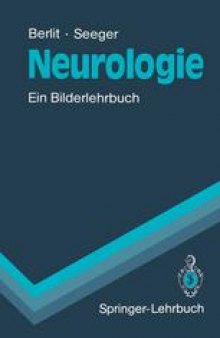 Neurologie: Ein Bilderlehrbuch