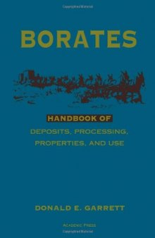 Borates Handbook of Deposits, Processing, Properties, & Use