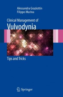 Clinical Management of Vulvodynia: Tips and Tricks    