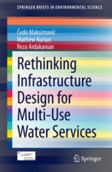 Rethinking Infrastructure Design for Multi-Use Water Services