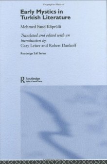 Early Mystics in Turkish Literature (Routledgecurzon Sufi Studies)