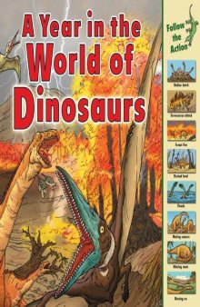 A Year in the World of Dinosaurs (Time Goes By)
