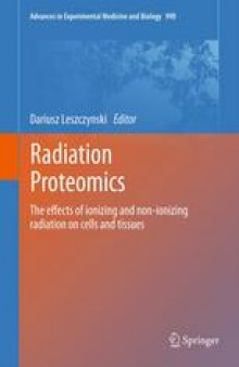 Radiation Proteomics: The effects of ionizing and non-ionizing radiation on cells and tissues