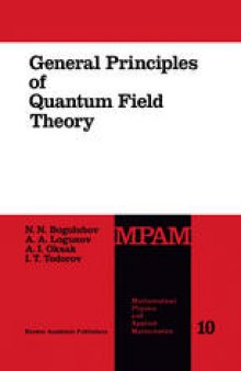 General Principles of Quantum Field Theory