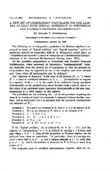 New Set of Independent Postulates for the Algebra of Logic with Special Reference to Whitehead and Russells Principia Mathematica