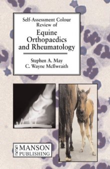 Equine Orthopaedics and Rheumatology: Self-Assessment Color Review