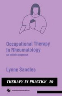 Occupational Therapy in Rheumatology: An holistic approach