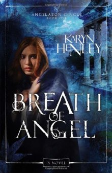 Breath of Angel (The Angelaeon Circle)  