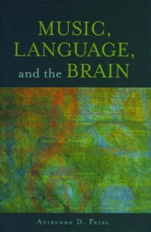 Music, Language, and the Brain