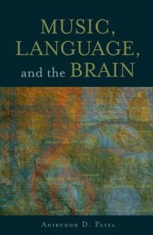 Music, Language, and the Brain