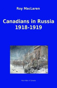 Canadians in Russia, 1918-1919
