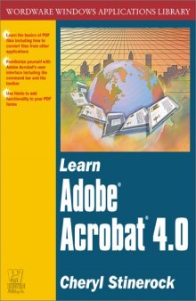 Learn Adobe Acrobat 4.0 (Wordware Windows Applications Library)