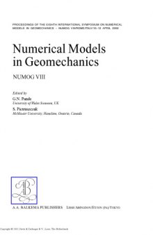 Numerical Models in Geomechanics: Proceedings of the Tenth International Symposium on Numerical Models in Geomechanics (NUMOG X), Rhodes, Greece, 25-27 April 2007