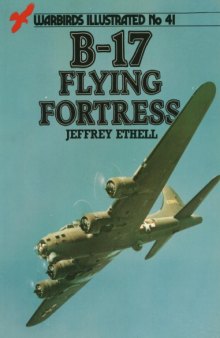 Warbirds Illustrated 041 B-17 Flying Fortress