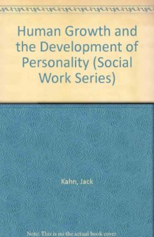 Human Growth and the Development of Personality