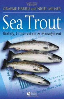 Sea Trout: Biology, Conservation and Management