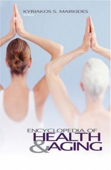 Encyclopedia of health & aging