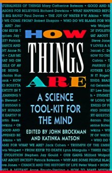 How Things Are: A Science Tool-Kit for the Mind