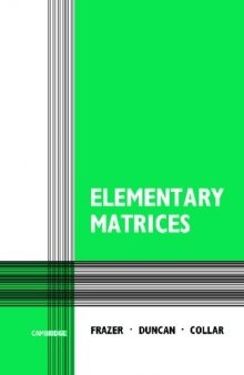 Elementary Matrices And Some Applications To Dynamics And Differential Equations