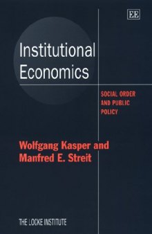 Institutional Economics: Social Order and Public Policy  