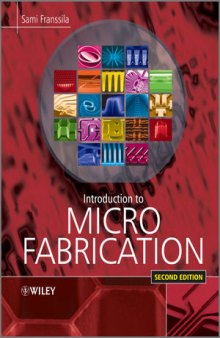 Introduction to Microfabrication, Second Edition