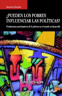 Pueden Los Pobres Influenciar Las Politicas? (Spanish Edition)