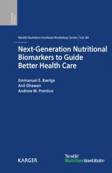 Next-generation nutritional biomarkers to guide better health care