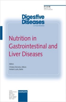 Nutrition in Gastrointestinal and Liver Diseases (Special Issue: Digestive Diseases 2003, 3)  