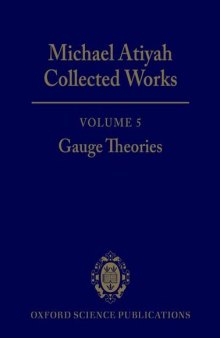 Collected works vol.5. Gauge Theories