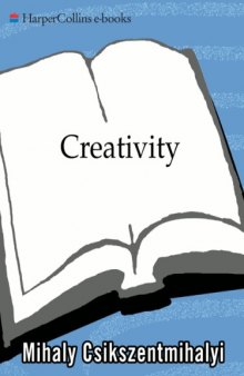 Creativity : flow and the psychology of discovery and invention