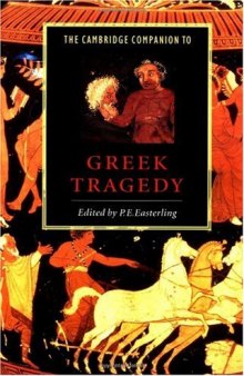 The Cambridge Companion to Greek Tragedy