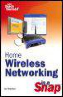 Home Wireless Networking in a Snap
