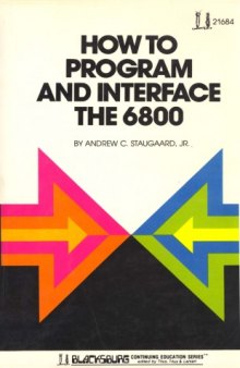How to Program and Interface the 6800 (Blacksburg Continuing Education)  
