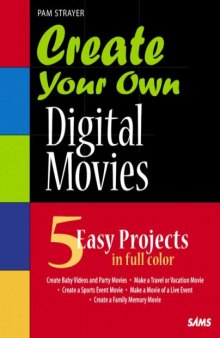 Create Your Own Digitial Movies