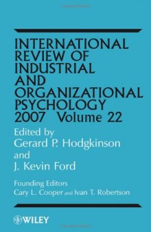 International Review of Industrial and Organizational Psychology, 2007 (International Review of Industrial and Organizational Psychology)