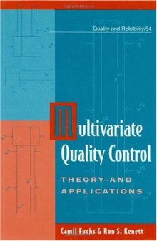 Multivariate quality control: theory and applications