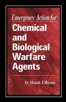 Emergency action : chemical and biological warfare agents