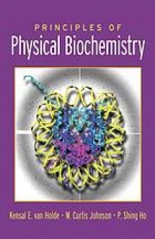 Principles of physical biochemistry